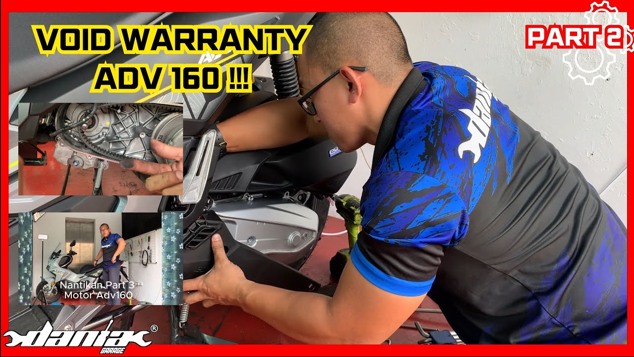 VOID WARRANTY ADV160 BARU !!! Part 2 #adv160 #daniagarage  #rempitotaktakkosong #bengkelmotorkajang