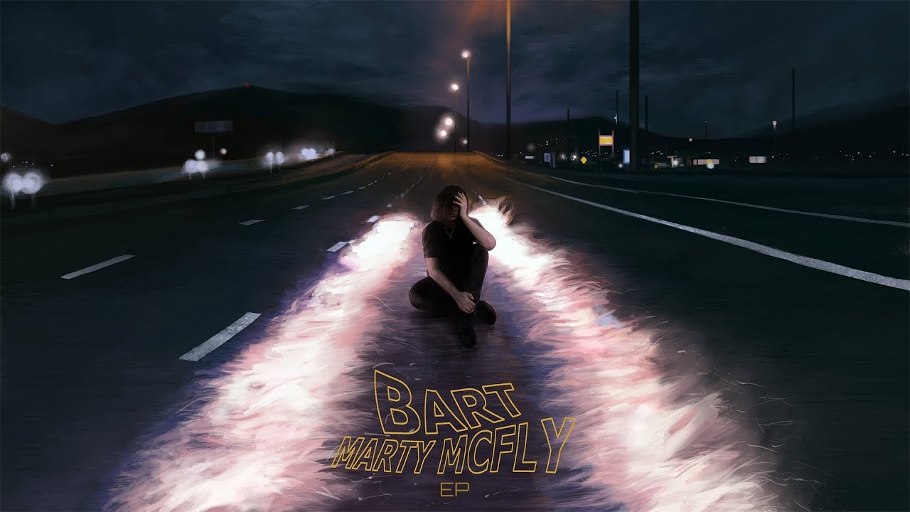 bart ~ nie dam rady // MARTY MCFLY EP