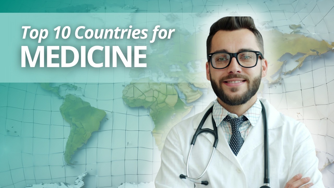 Top 10 Best Countries to Study Medicine Abroad in 2026 🩺 (Licensing, Costs & Careers)