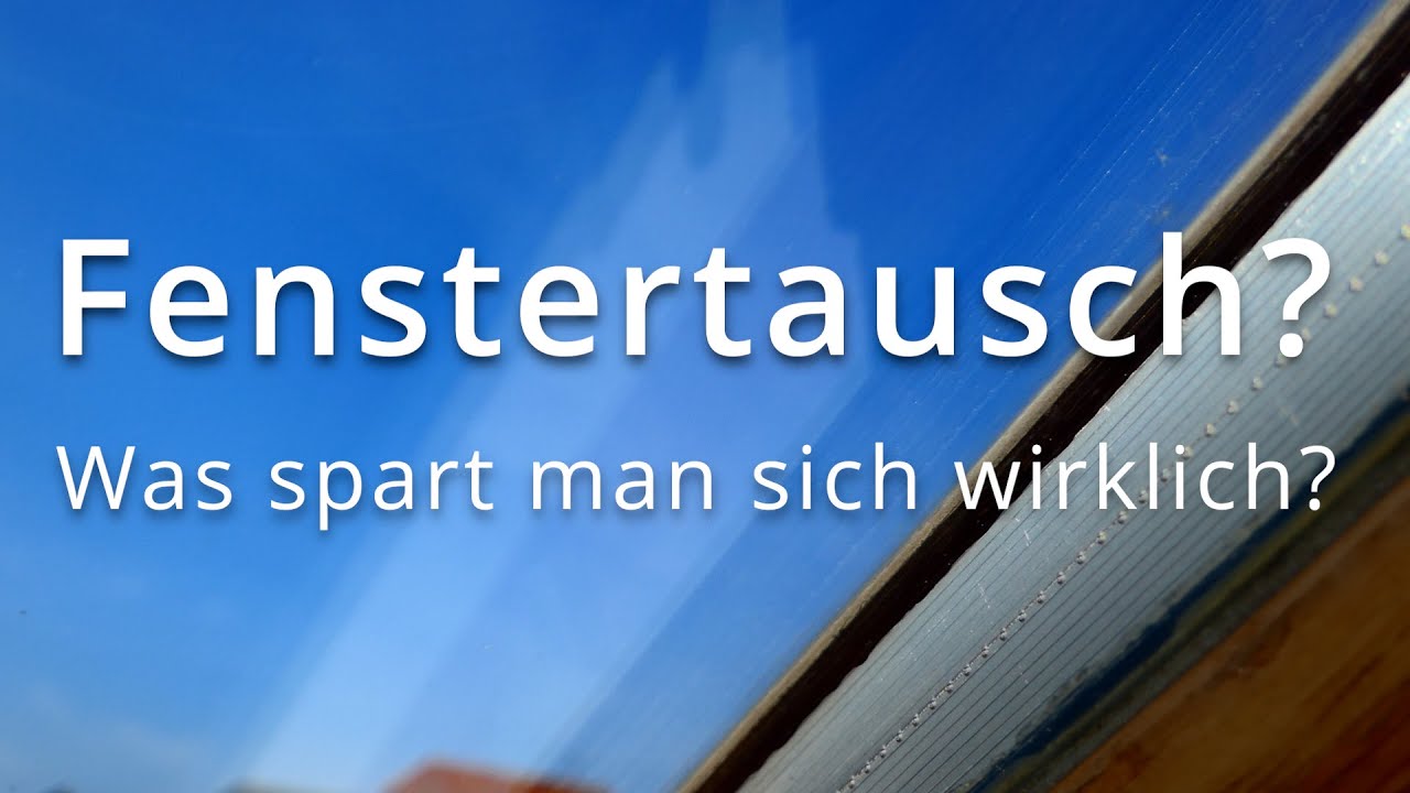 Fenstertausch - Ersparnis | Theoretischer Check