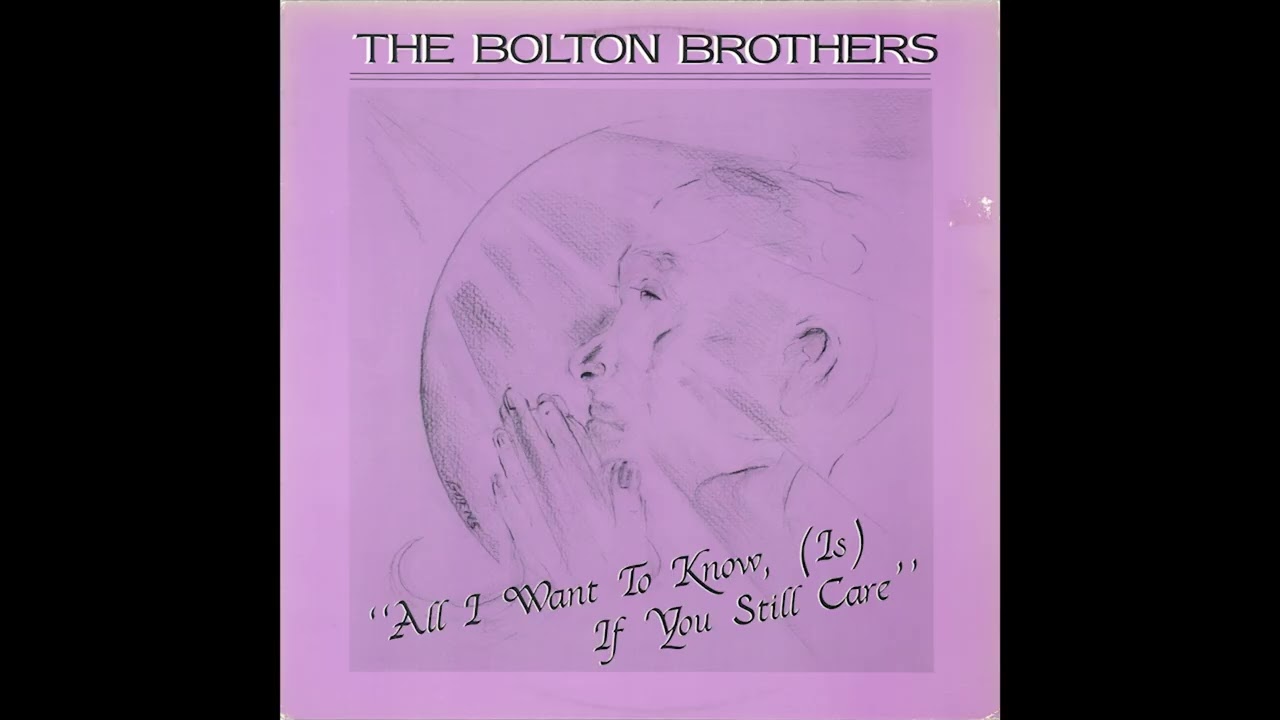 The Bolton Brothers - Heavenly Father