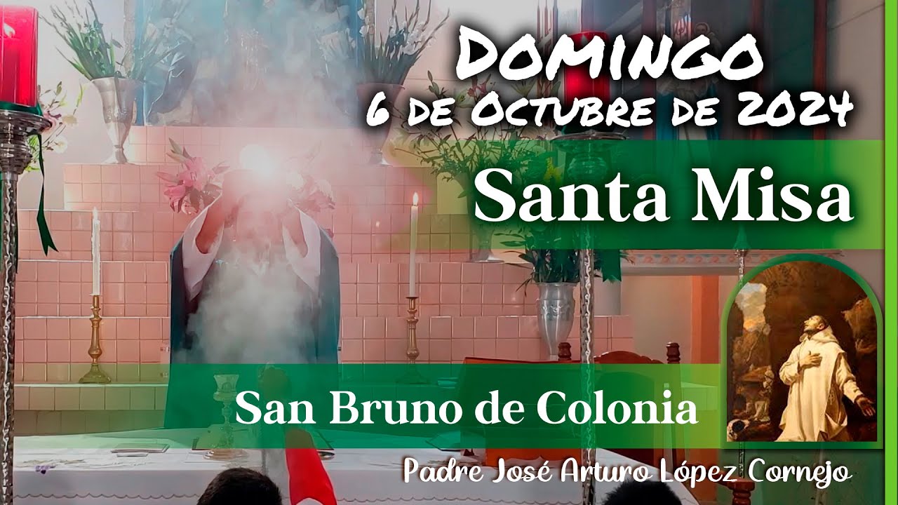 ✅ MISA DE HOY domingo 6 de Octubre 2024 - Padre Arturo Cornejo