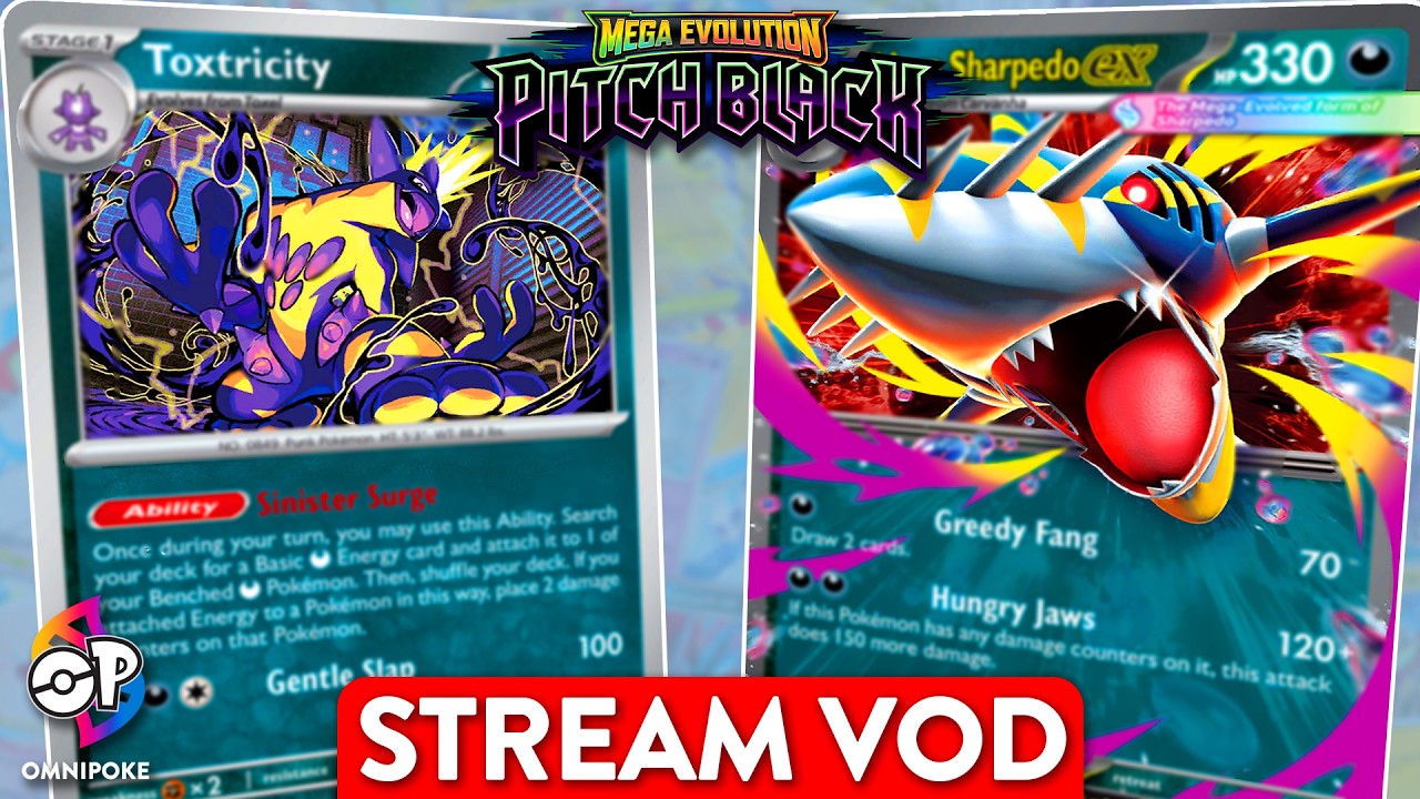 WILD Decks from Worlds | ToxBox and Mega Sharpedo Gameplay ~ Pitch Black Stream VOD