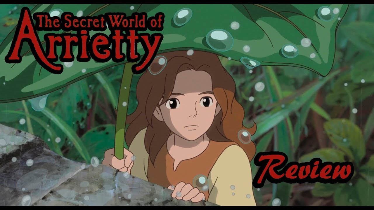 Movie Historian Reviews: The Secret World of Arrietty (2010)