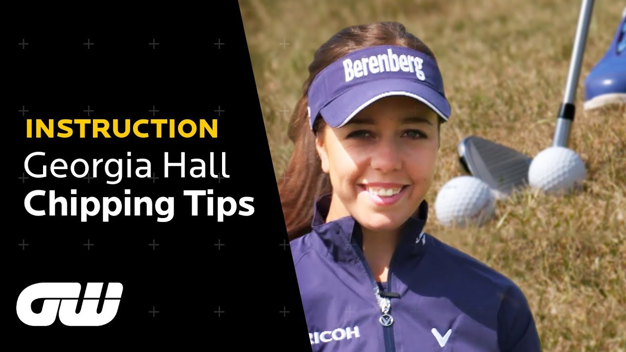 Georgia Hall Chipping Tips | Using a 7-Iron Like a Putter | Golfing World