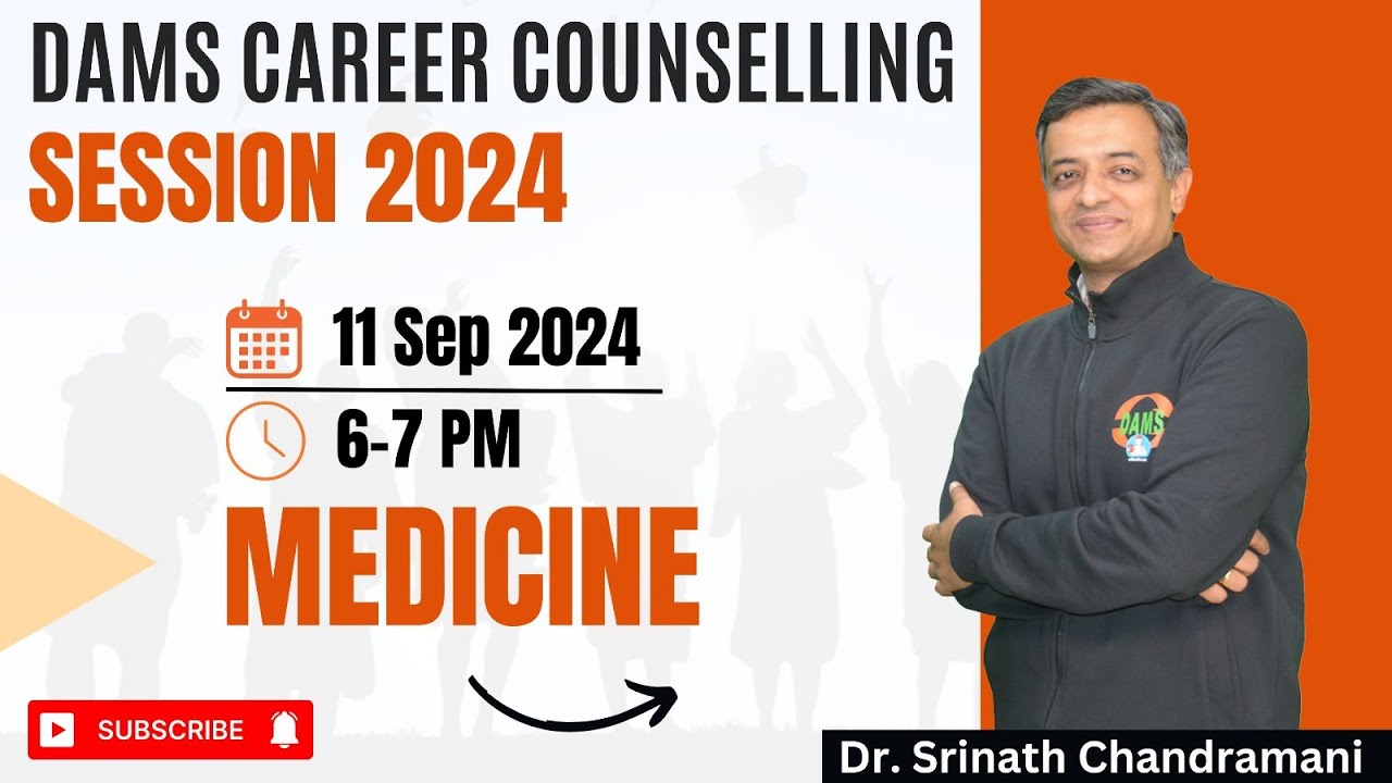 Medicine as a Career by Dr. Srinath Chandramani