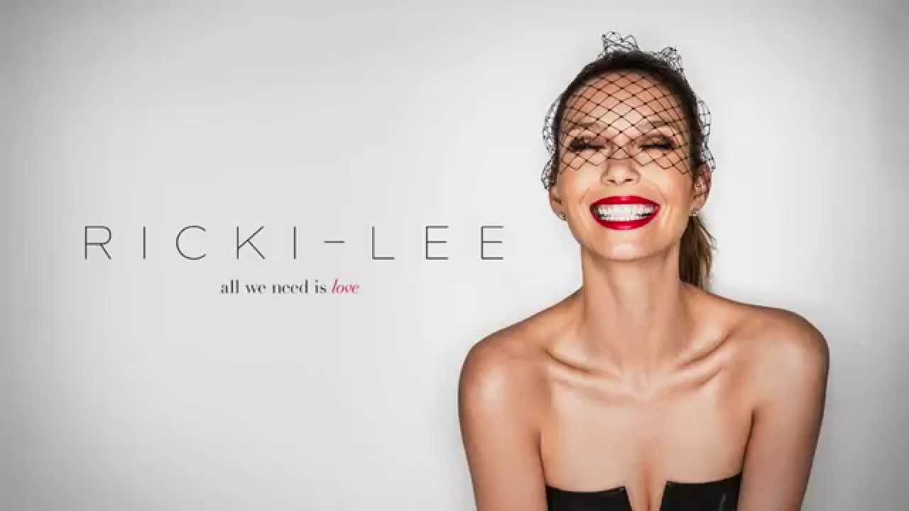 Ricki-Lee - All We Need Is Love