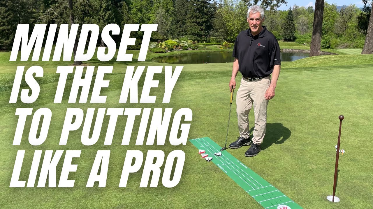 Mindset Is the Key to Putting Like a Pro | How to Putt Better with Dave Grill