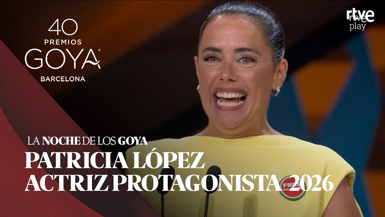 PATRICIA LÓPEZ recibe el GOYA a MEJOR ACTRIZ PROTAGONISTA | Premios Goya 2026