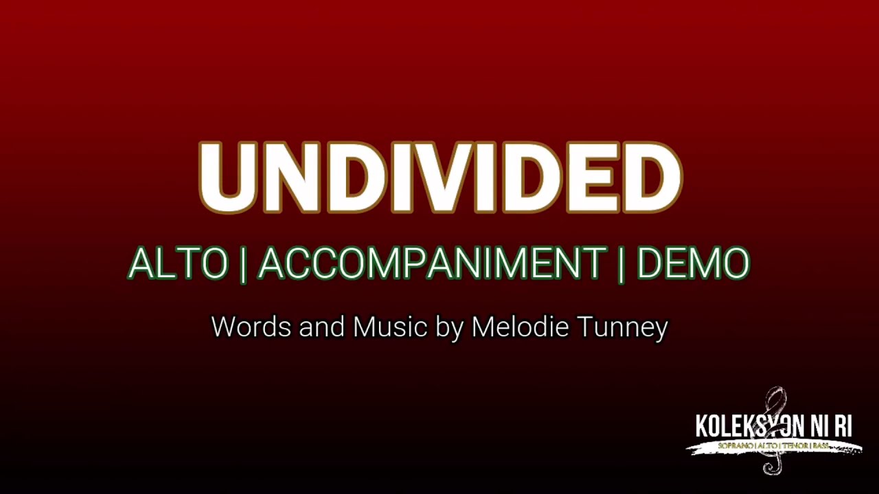 Undivided | Alto | Vocal Guide by Sis. Jonah Manipon