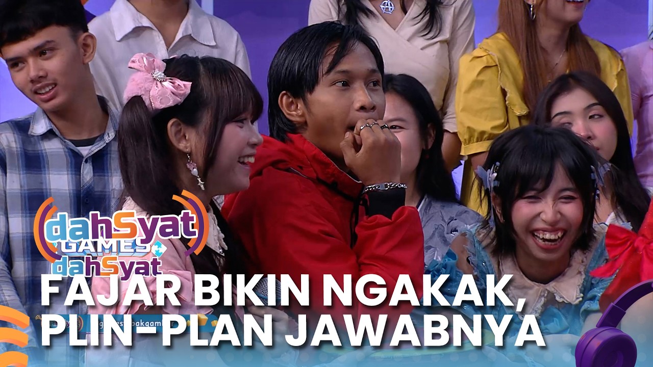 Fajar Bikin Ngakak, Plin-Plan Sama Jawabannya Sendiri - DAHSYAT 2026 | Eps 88 Part 5