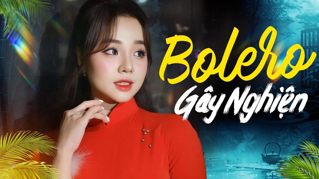 Liên Khúc BOLERO Ánh Bùi Chọn Lọc Mới Nhất - Tiểu Tiên Nữ Bolero Gây Nghiện Mọi Thế Hệ