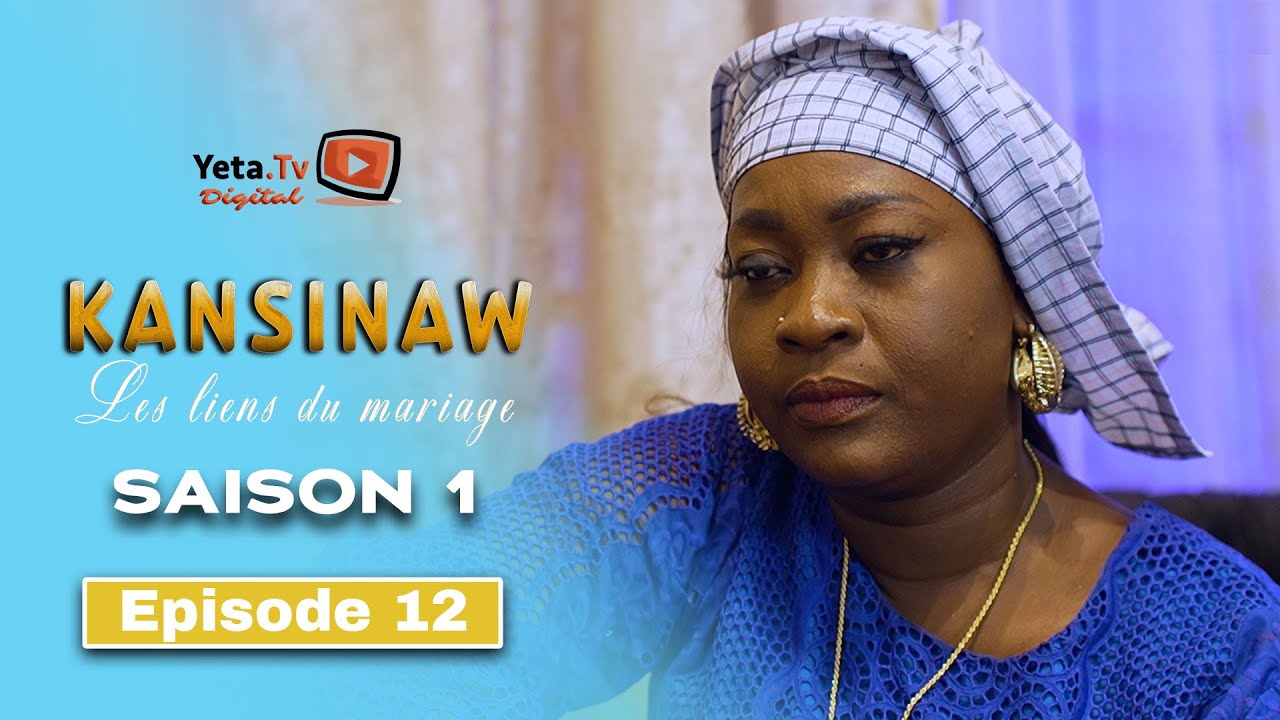 Série - Kansinaw - Saison 1 - Episode 12 - VOSTFR