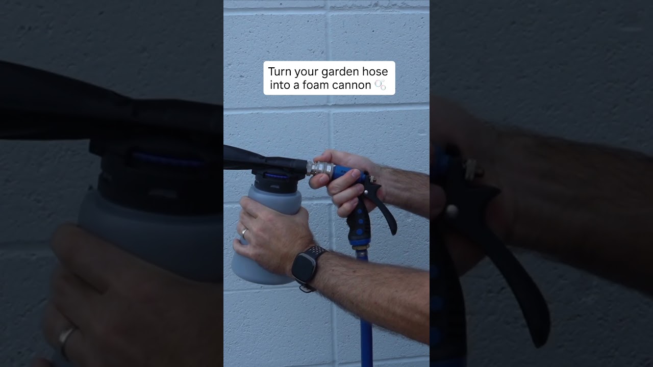 Turn your garden hose into a foam cannon