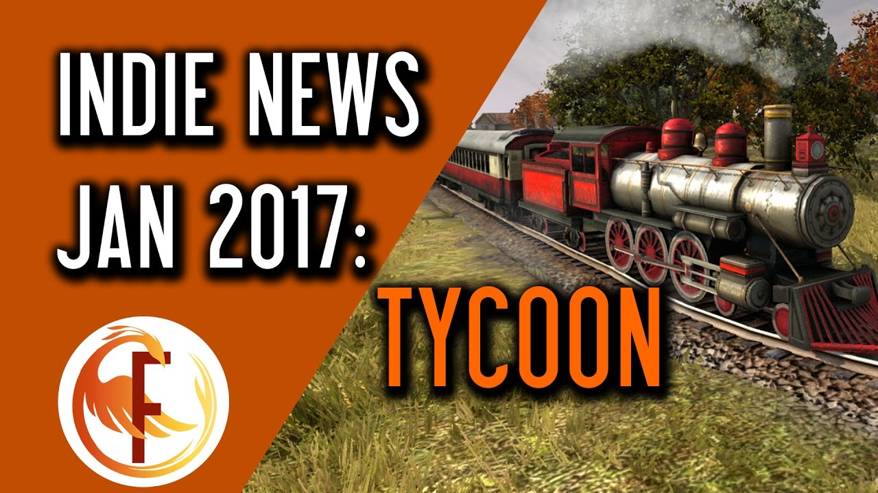 Indie Game News Tycoon News January 2017