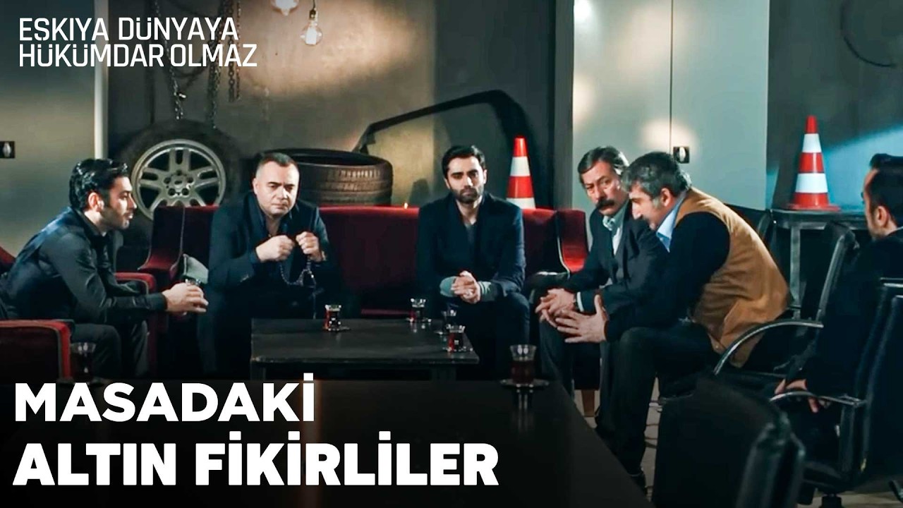 Akıl akıldan üstün mü göreceğiz - Eşkıya Dünyaya Hükümdar Olmaz 22. Bölüm