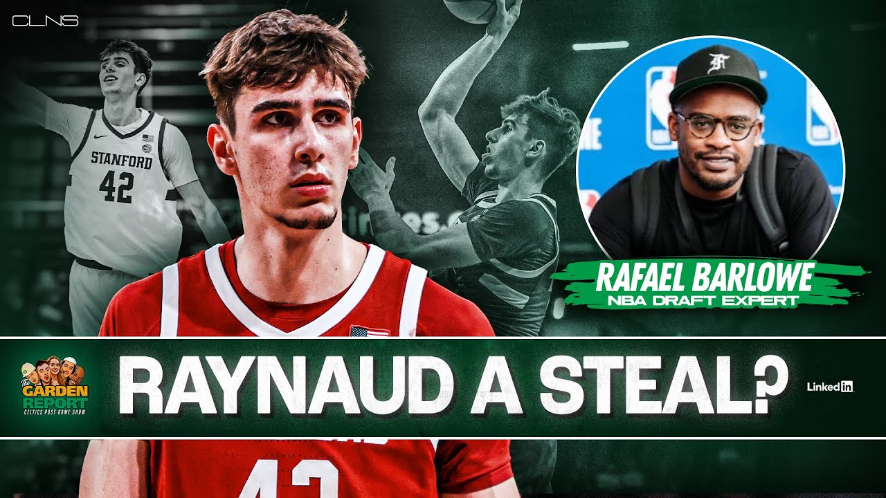 Draft Expert: Maxime Raynaud would be STEAL for Celtics