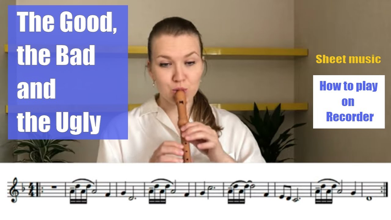 The Good, the Bad and the Ugly | How to play on Recorder  | Sheet music