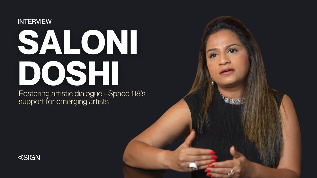 Saloni Doshi on Space 118's support for emerging artists | Asign