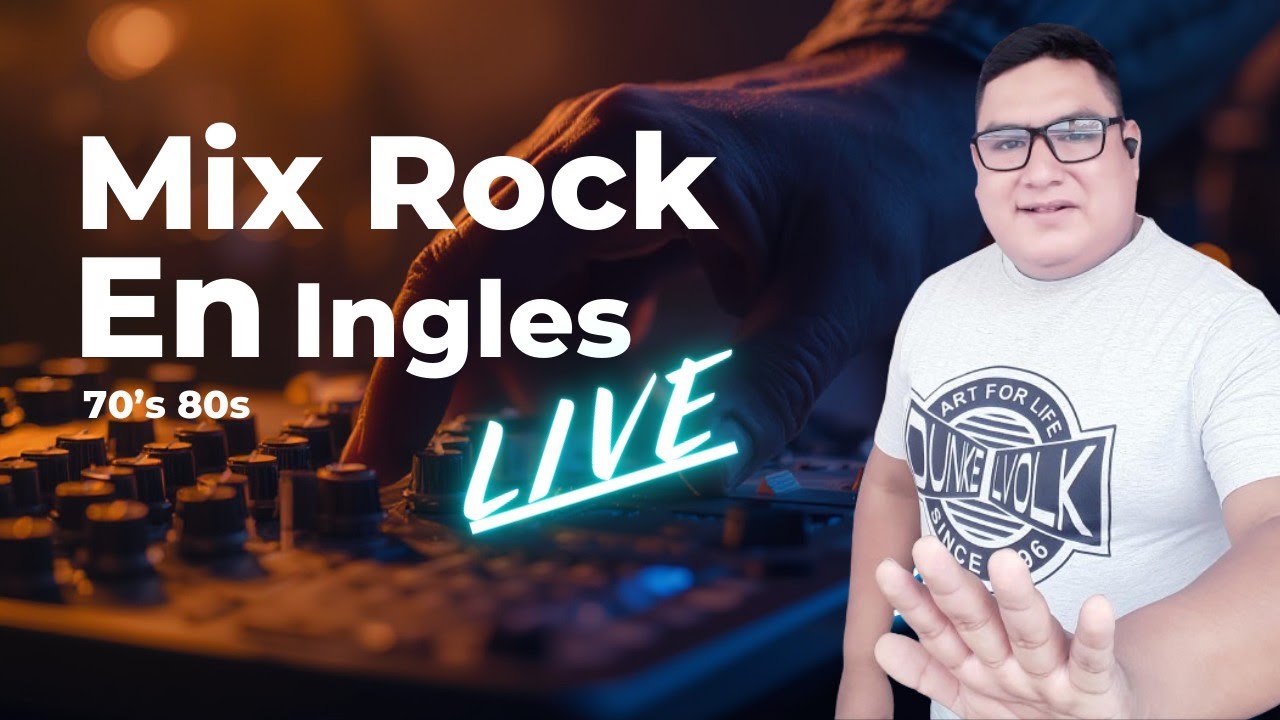 [DjGhoPerú] - Mix Rock en Ingles 70s'' 80s (Live_2026)