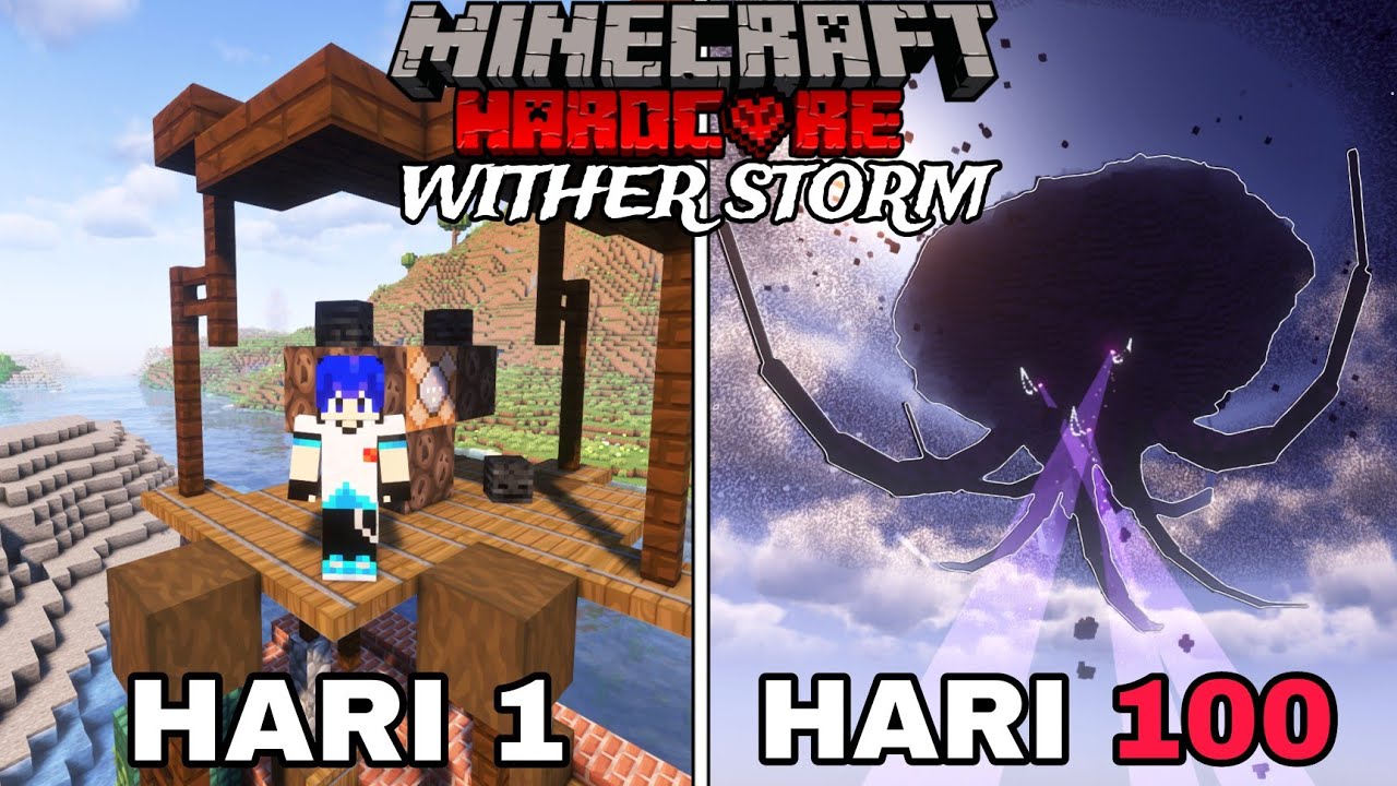 100 Hari di Minecraft Hardcore Wither Storm