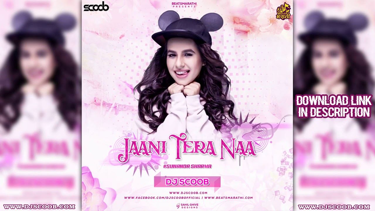 Jaani Tera Naa (Remix) DJ Scoob