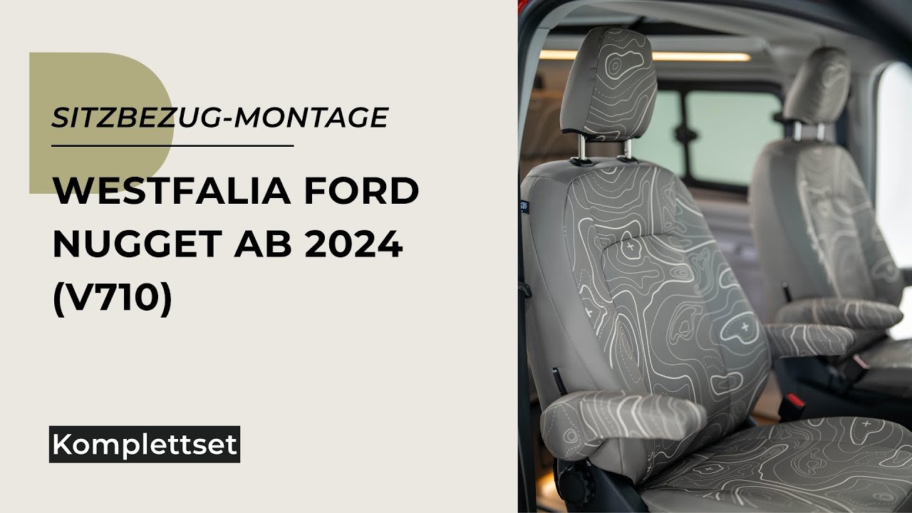 Sitzbezüge aufziehen - Westfalia Ford Nugget ab 2024 (V710)