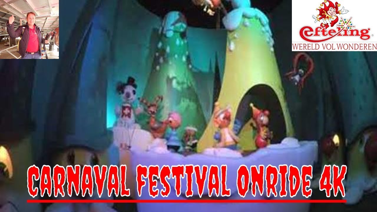 Onride Carnaval Festival Efteling December  2017 - 4K