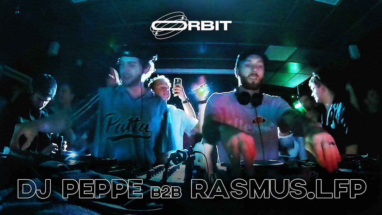 DJ Peppe B2B Rasmus.LFP | ORBIT 2025