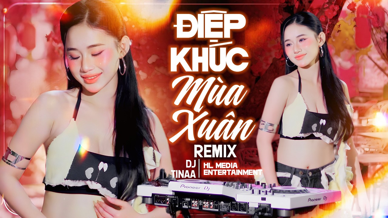 Siêu Phẩm Nhạc Xuân DJ Remix 2026, Dj Linda, DJ Tinaa🌸LK Nhạc Tết Remix SÔI ĐỘNG 2026 Xuân BÍNH NGỌ