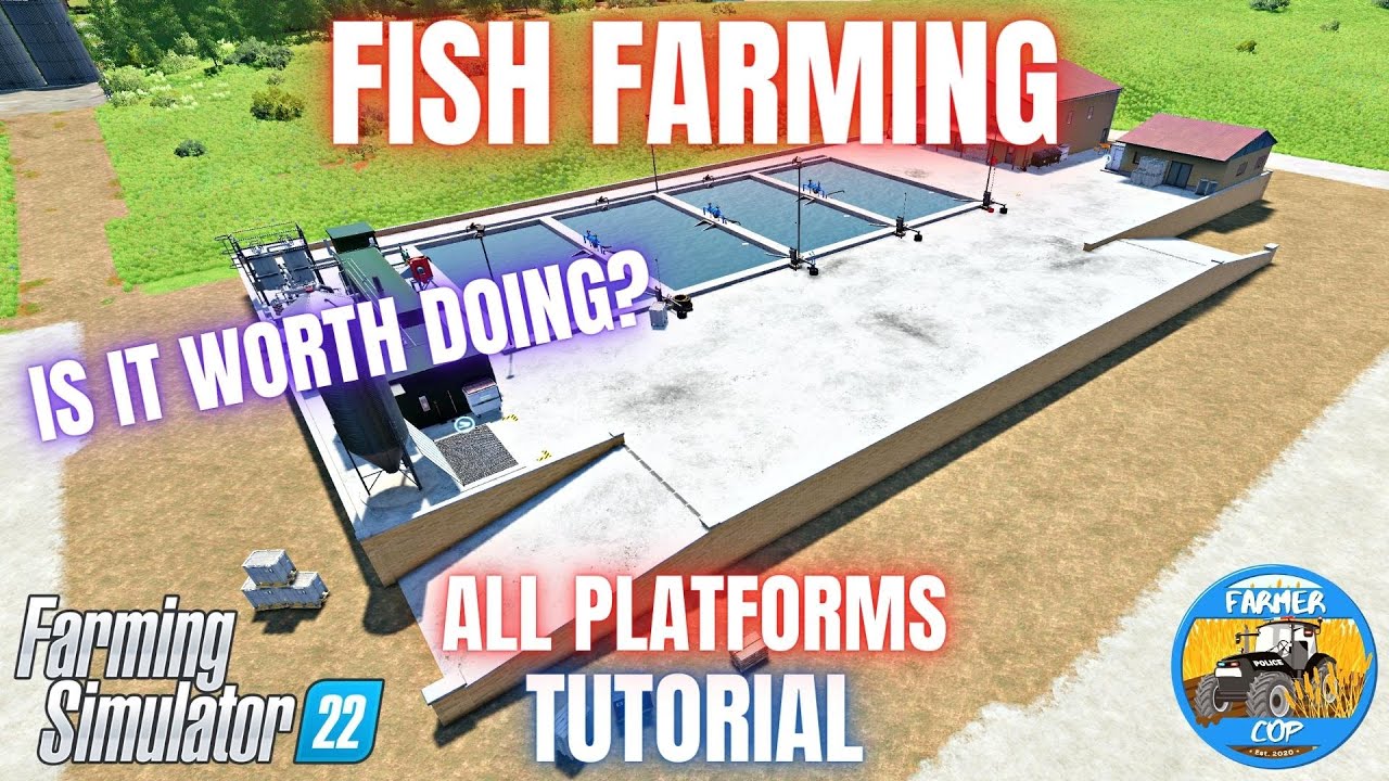 FISH FARMING MOD TUTORIAL - Farming Simulator 22