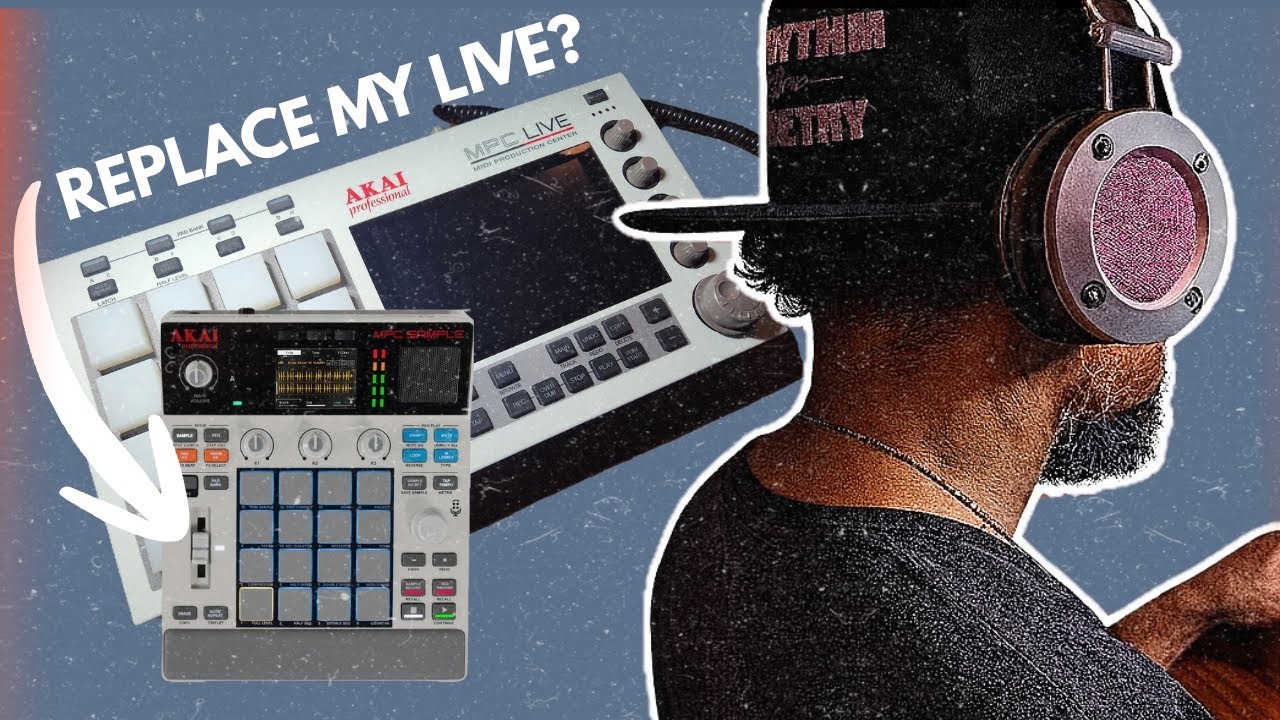 Will the MPC SAMPLE Replace my LIVE? Pt1