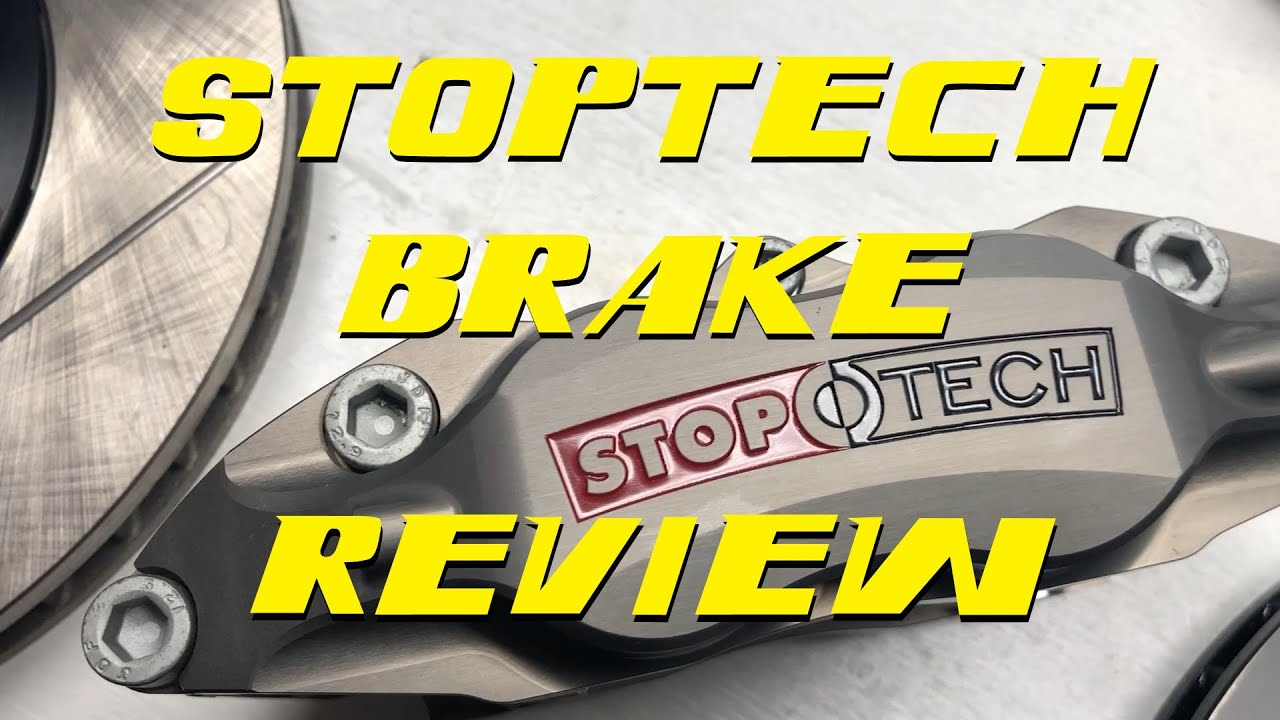 Stoptech Brake Review! S1E12