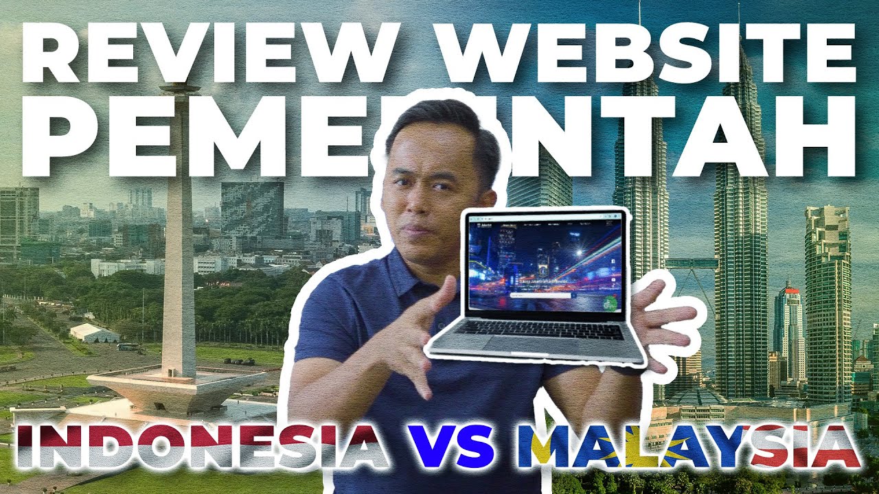 REVIEW WEBSITE PEMERINTAH INDONESIA VS MALAYSIA