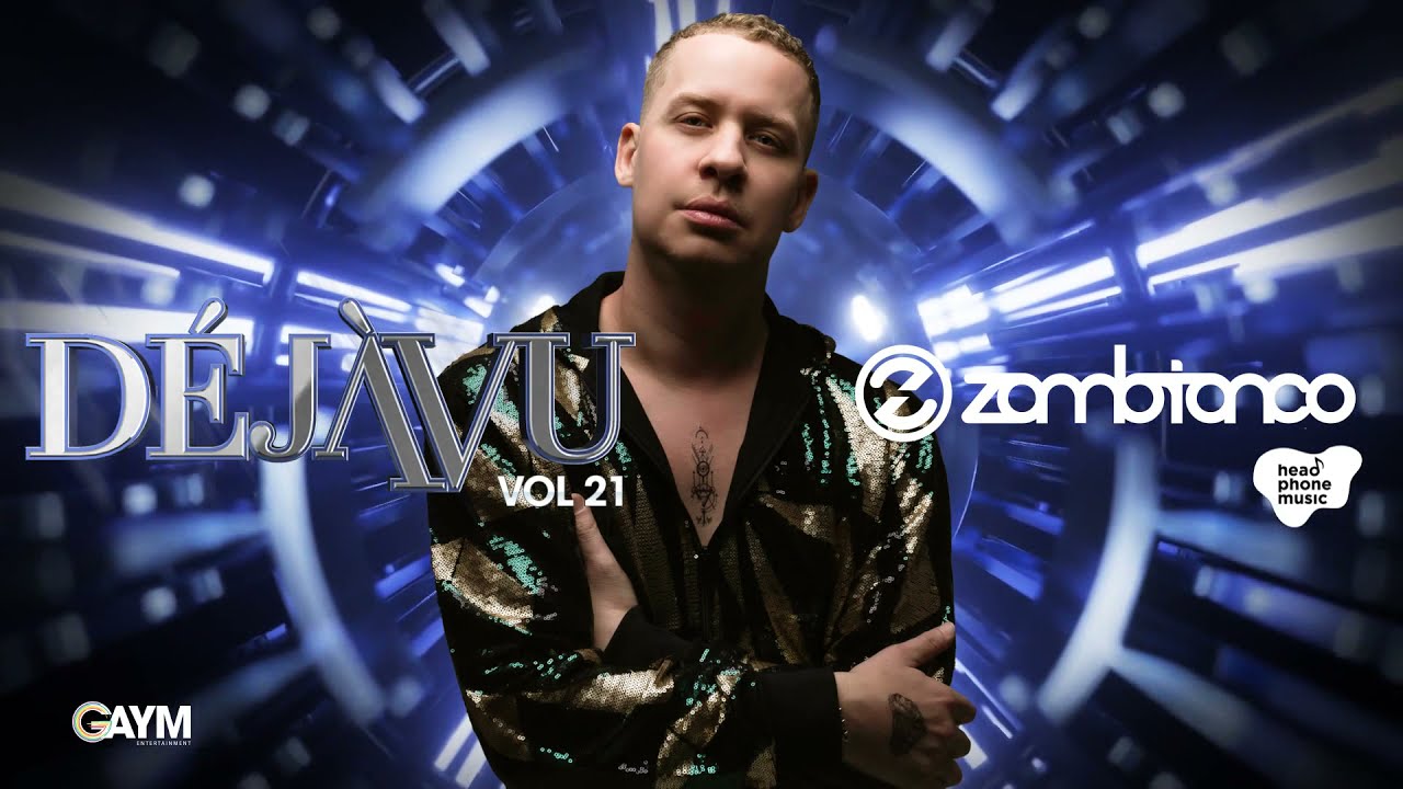 DéjàVu Music - VOL 21 - Zambianco