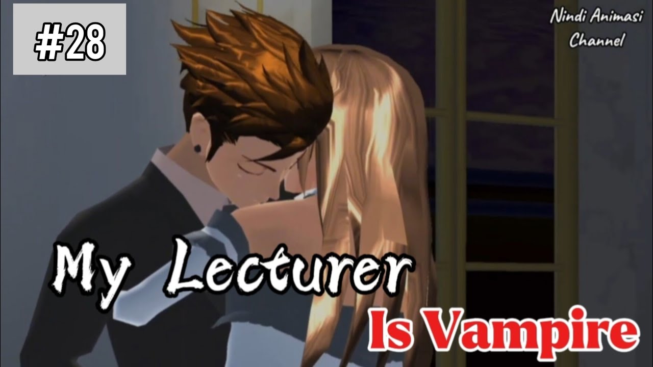 MY LECTURER IS VAMPIRE || MEREKA MENIKAH‼️(EPS.28) || Sakura School Simulator