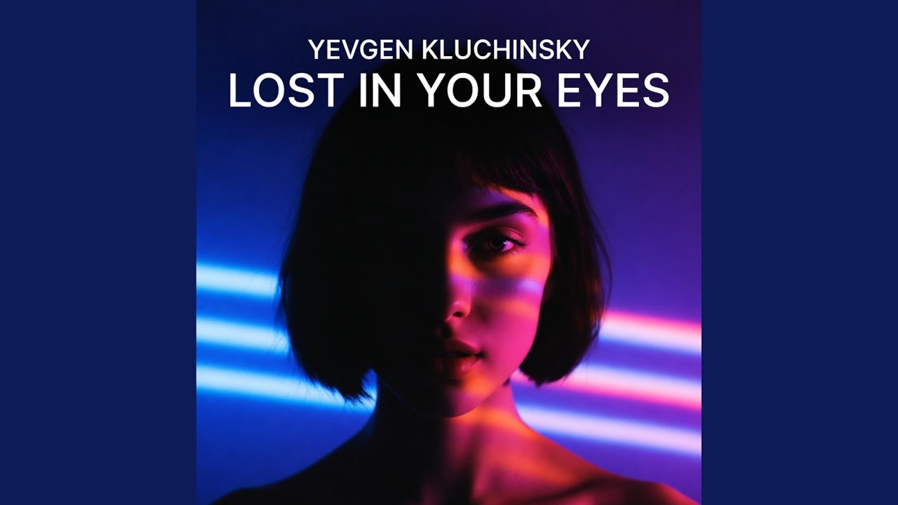 Lost in your eyes