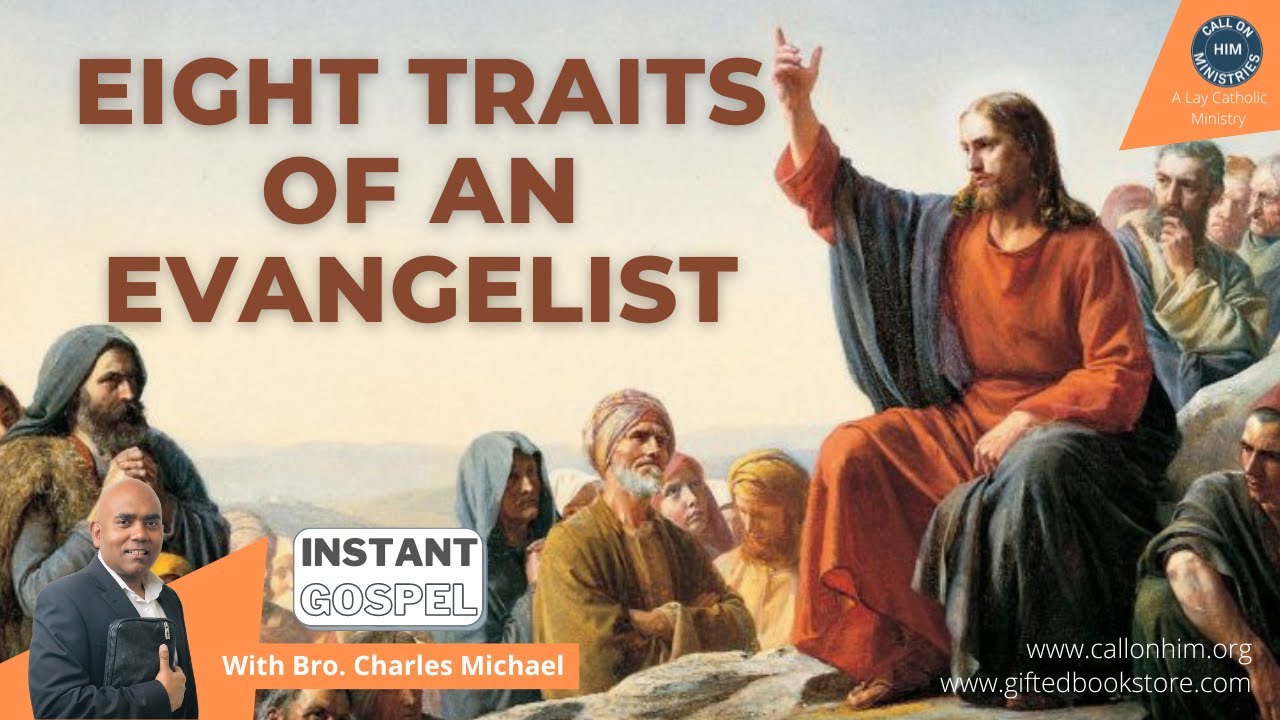 Eight Traits of an Evangelist
