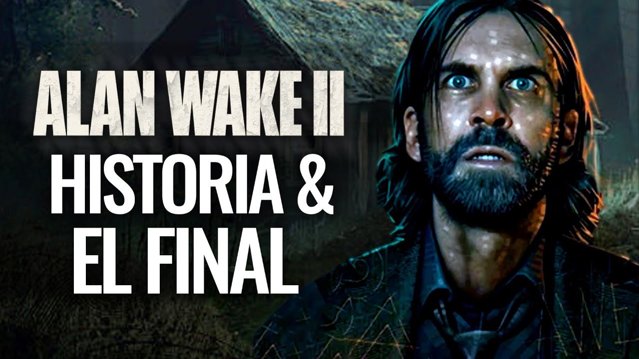 LA HISTORIA DE ALAN WAKE 2 & EL FINAL EXPLICADO