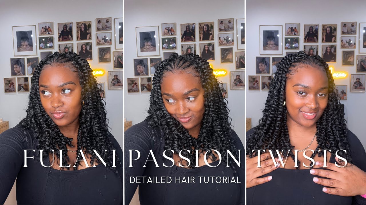 HOW TO: Short Fulani Passion Twists l Detailed Tutorial l Braids Maintenance Tips