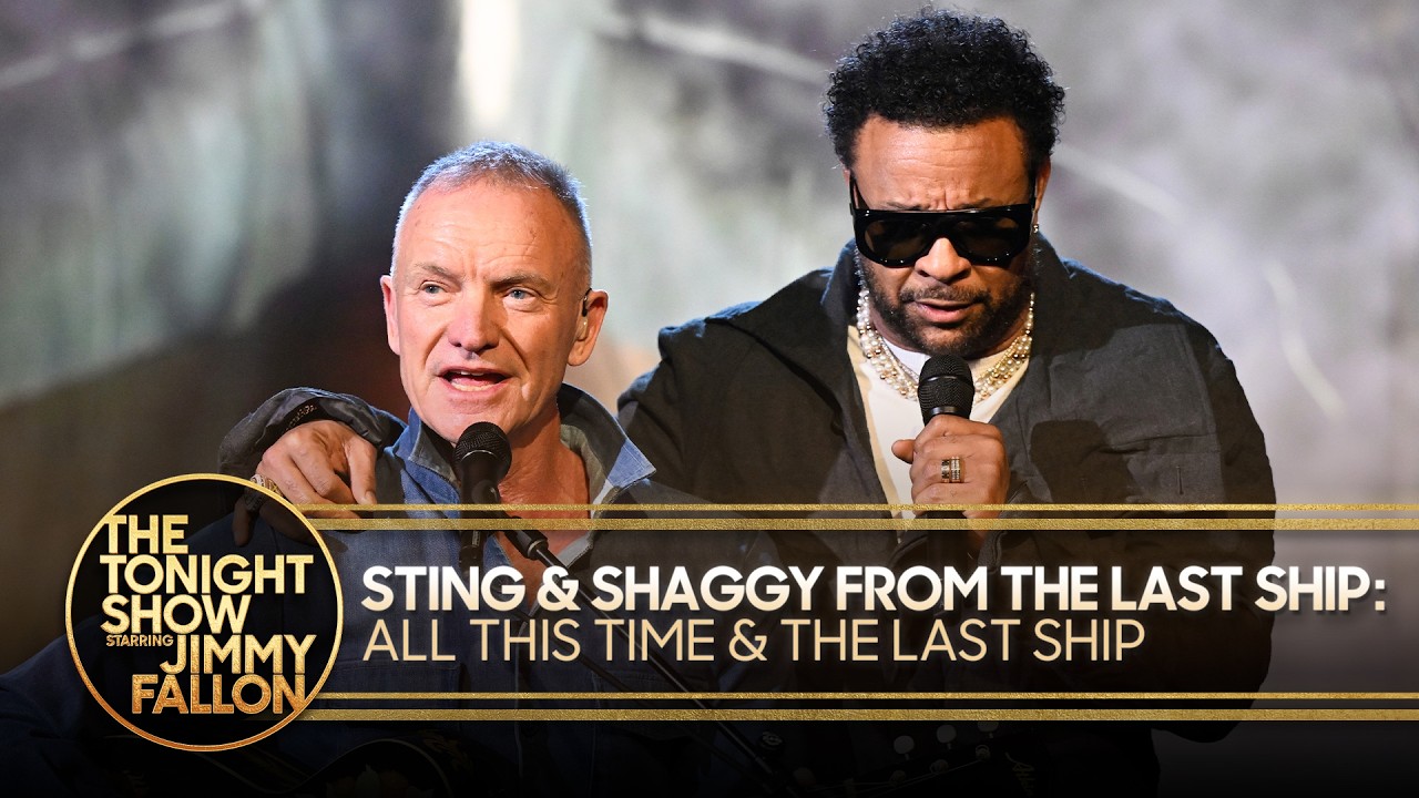 Sting & Shaggy from The Last Ship: All This Time/The Last Ship Medley | The Tonight Show