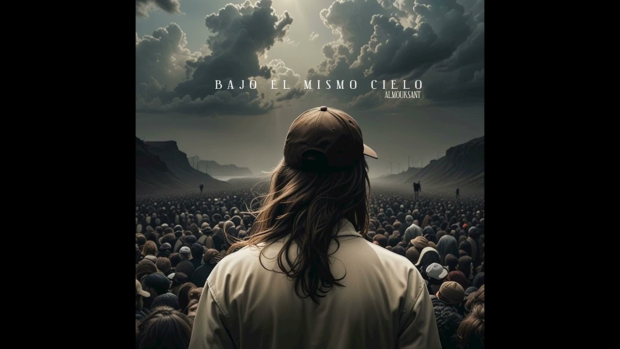 Almouksant - Bajo El Mismo Cielo
