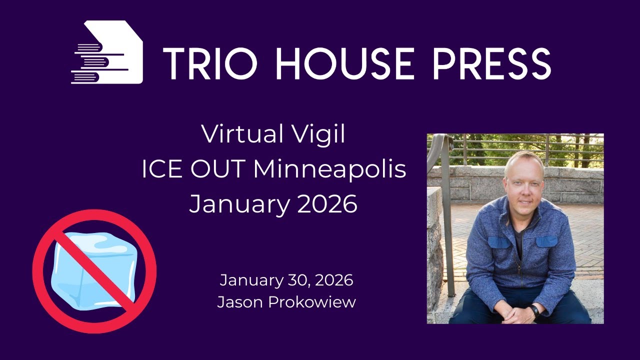 Trio House Minneapolis Virtual Vigil: Jason Prokowiew