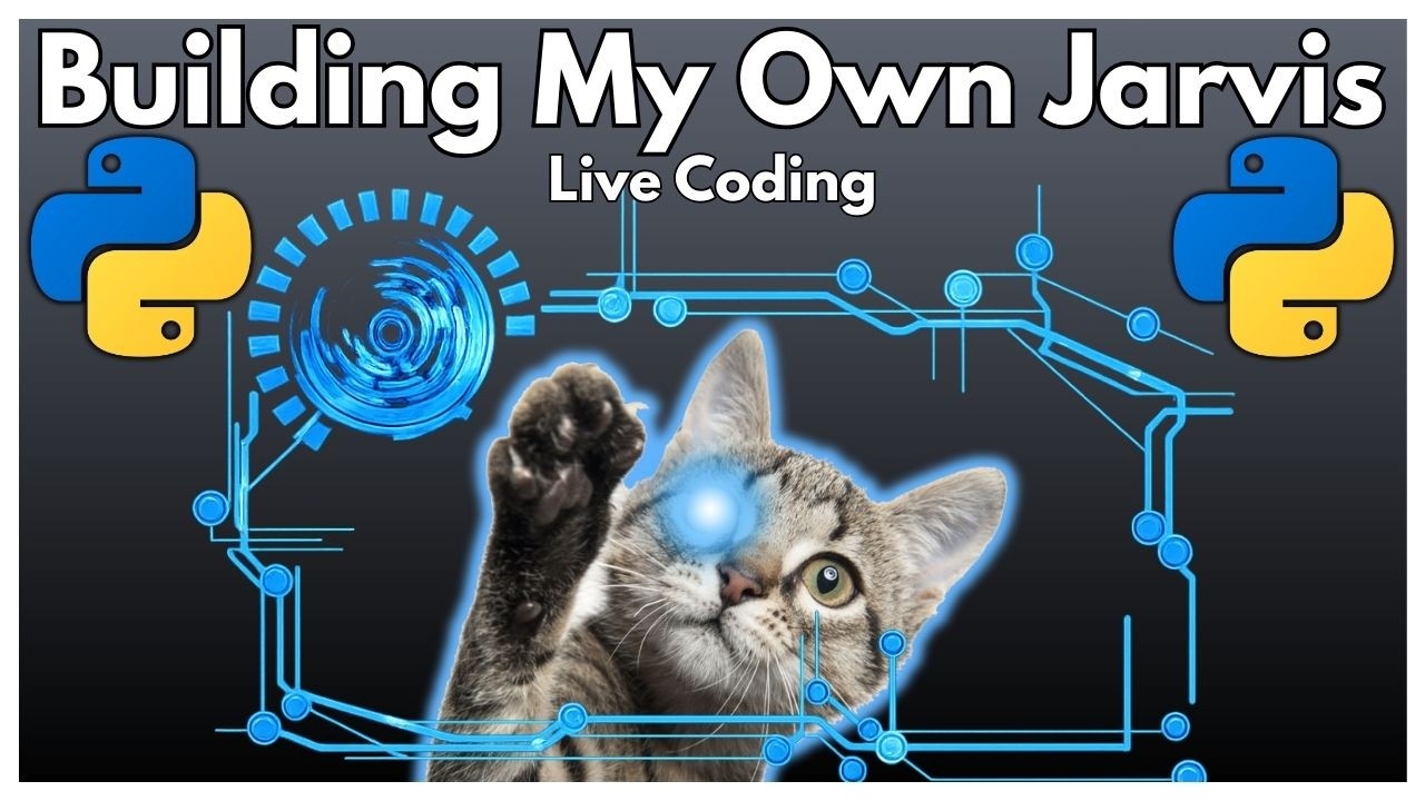 🚀 LIVE CODING 🚀 | Building My Own Jarvis 🤖