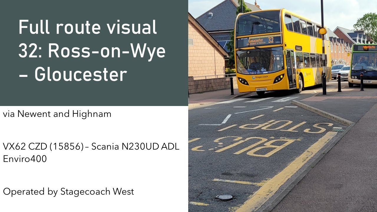 Full route visual | 32: Ross-on-Wye - Gloucester | VX62 CZD (15856)