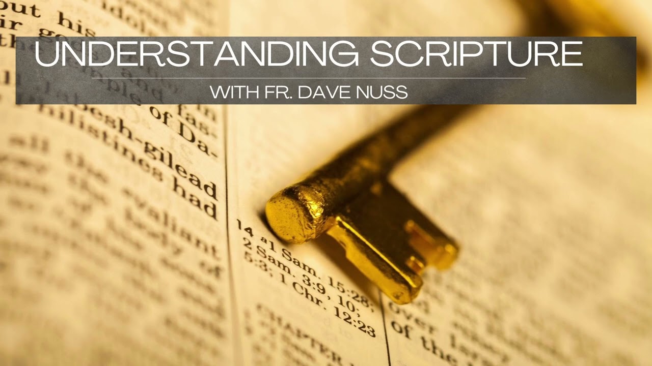 Understanding Scripture #29