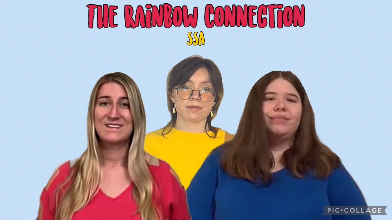 The Rainbow Connection | SSA Choral Cover