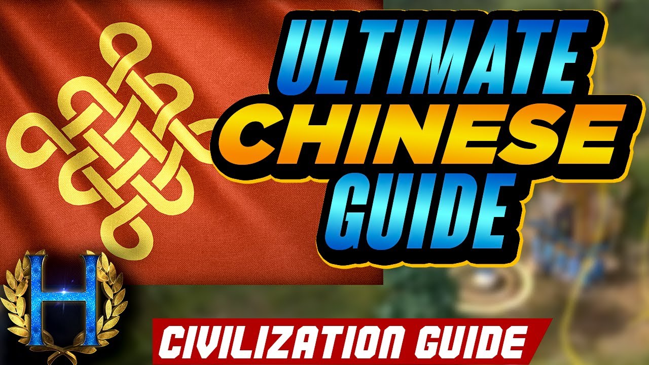 The Ultimate Chinese Civilization Guide | AoE4