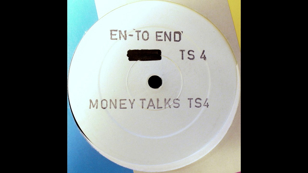 En-To-End - Money Talks