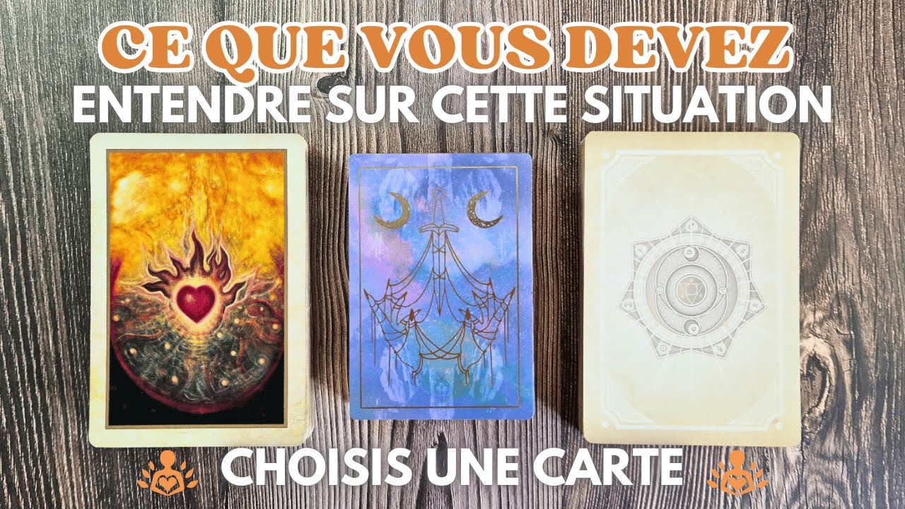 🔮 CE QUE VOUS DEVEZ SAVOIR SUR VOTRE SITUATION ACTUELLE 🔮 | TIRAGE AU CHOIX | GUIDANCE INTEMPORELLE